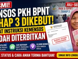 Bansos PKH dan BPNT Tahap 3 Juli-September 2026 Dipercepat, Kemensos Terbitkan Surat Instruksi